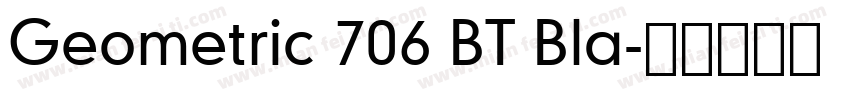 Geometric 706 BT Bla字体转换